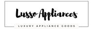 Lusso Appliances